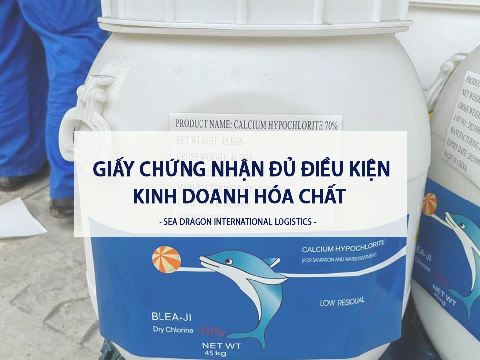 ĐĂNG K&Yacute; XIN CẤP GIẤY CHỨNG NHẬN ĐỦ ĐIỀU KIỆN KINH DOANH H&Oacute;A  CHẤT TRONG LĨNH VỰC C&Ocirc;NG NGHIỆP - SEA DRAGON LOGISTICS 