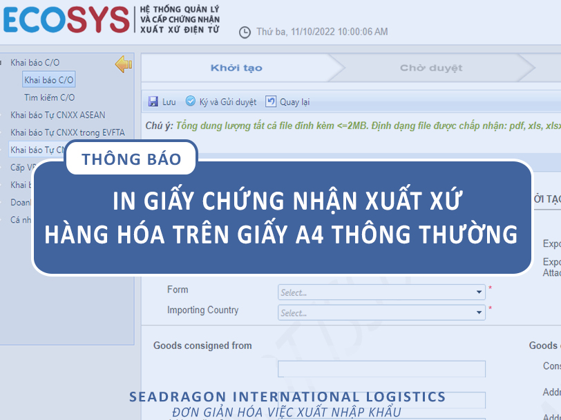 TH&Ocirc;NG B&Aacute;O VỀ VIỆC IN GIẤY CHỨNG NHẬN XUẤT XỨ H&Agrave;NG H&Oacute;A TR&Ecirc;N GIẤY A4 TH&Ocirc;NG THƯỜNG - SEADRAGON LOGISTICS